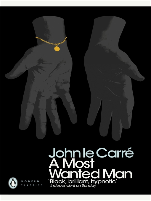 Title details for A Most Wanted Man by John le Carré - Wait list